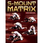S Mount Matrix by Greg Hamilton