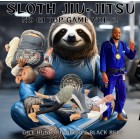 Sloth Jiu-Jitsu NoGi Top Game Vol.1 by Gile Huni