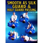 Smooth As Silk Guard and Half Guard Passing by Matt D'Aquino