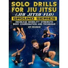 Solo Drills For JiuJitsu Ground Series by Ari Goldman