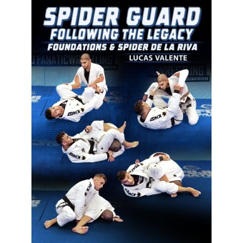 Spider Guard Following The Legacy: Foundations and Spider De La Riva by Lucas Valente