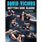 Squid Vicious Bottom Side Guard by Tyler Vankill