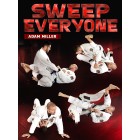 Sweep Everyone by Adam Miller