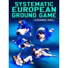 Systematic European Ground Game by Aleksandar Kukolj