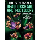 The 10th Planet Dead Orchard And Footlocks by Jeremiah Vance