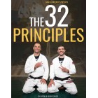 The 32 Principles Part 4 by Rener and Ryron Gracie