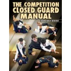 The Competition Closed Guard Manual by Giancarlo Bodoni