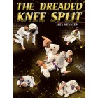 The Dreaded Knee Split by Alex Kennedy