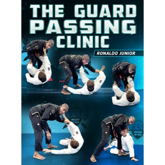 The Guard Passing Clinic by Ronaldo Junior