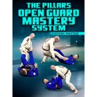 The Pillars Open Guard Mastery System by Stephen Whittier