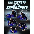 The Secrets of The Brabo Choke by Leo Vieira