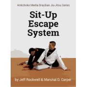 The Sit Up Escape System by Jeff Rockwell