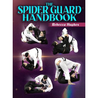 The Spider Guard Handbook by Rebecca Hughes