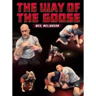 The Way of The Goose by Neil Melanson
