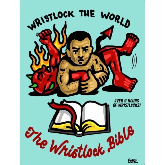 The Wristlock Bible by Pete Letsos