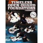 Timeless Open Guard Foundations by Rafael Lovato