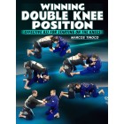 Winning Double Knee Position by Marcos Tinoco