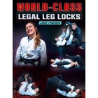 World Class Legal Leg Locks by Jaine Fragoso