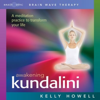 Brain Sync-Awaking Kundalini-Kelly Howell