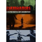 Eskrimadors-A Filipino Martial Arts Documentary