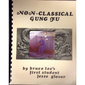 Non Classical Gung Fu by Jesse Glover
