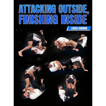 Attacking Outside Finishing Inside by Lucas Kanard