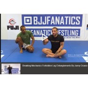 Breaking Mechanics Forbidden Leg Entanglements by Junny Ocasio