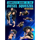 Complete Guide To The Diesel Squeezel by Jim Kelly
