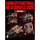 Complete Positional NoGi Survival Guide by Yuri Simoes