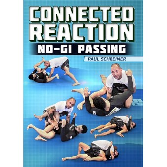Connected Reaction: No Gi Passing by Paul Schreiner