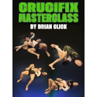 Crucifix Masterclass by Brian Glick