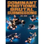 Dominant Positions, Brutal Submissions by Joel Bane