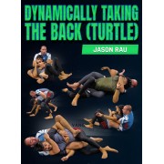 Dynamically Taking The Back Turtle by Jason Rau Dynamically Taking The Back Turtle by Jason Rau