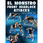 EL Monstro Front Headlock Attacks by Elder Cruz