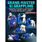 Grand Master Gi Grappling by Gokor Chivichyan