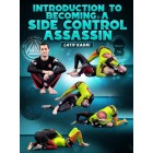 Introduction To Becoming A Side Control Assassin by Latif Kadri