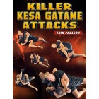 Killer Kesa Gatame Attacks by Erik Paulson