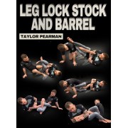 Leg Lock Stock and Barrel by Taylor Pearman