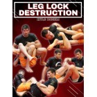 LegLock Destruction by Kyle Boehm