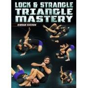 Lock and Strangle Triangle Mastery by Kieran Kichuk