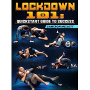 Lockdown 101 Quickstart Guide To Success by Cameron Mellott