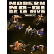 Modern NoGi De La Riva by Jason Rau