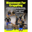 Movement for Grappling by Scott Georgaklis with Travis Stevens