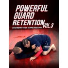 Powerful Guard Retention Vol 3 by Firas Zahabi