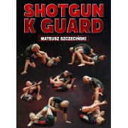 Shotgun K Guard by Mateusz Szczecinski