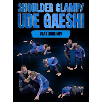 Shoulder Clamp Ude Gaeshi by Vlad Koulikov Shoulder Clamp Ude Gaeshi by Vlad Koulikov