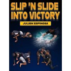 Slip N Slide Into Victory by Julian Espinosa