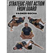 Strategic Foot Action From Guard by Vagner Rocha