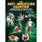 The Anti Wrestling Equation by Craig Jones