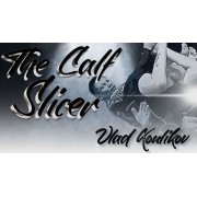 The Calf Slicer by Vlad Koulikov